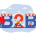 "Illustration representing the concept of B2B (Business to Business), featuring large 3D letters 'B2B' with small business-like awnings on the 'B' letters. Several people are interacting with the letters, engaging in various business-related activities, symbolizing collaboration and trade."